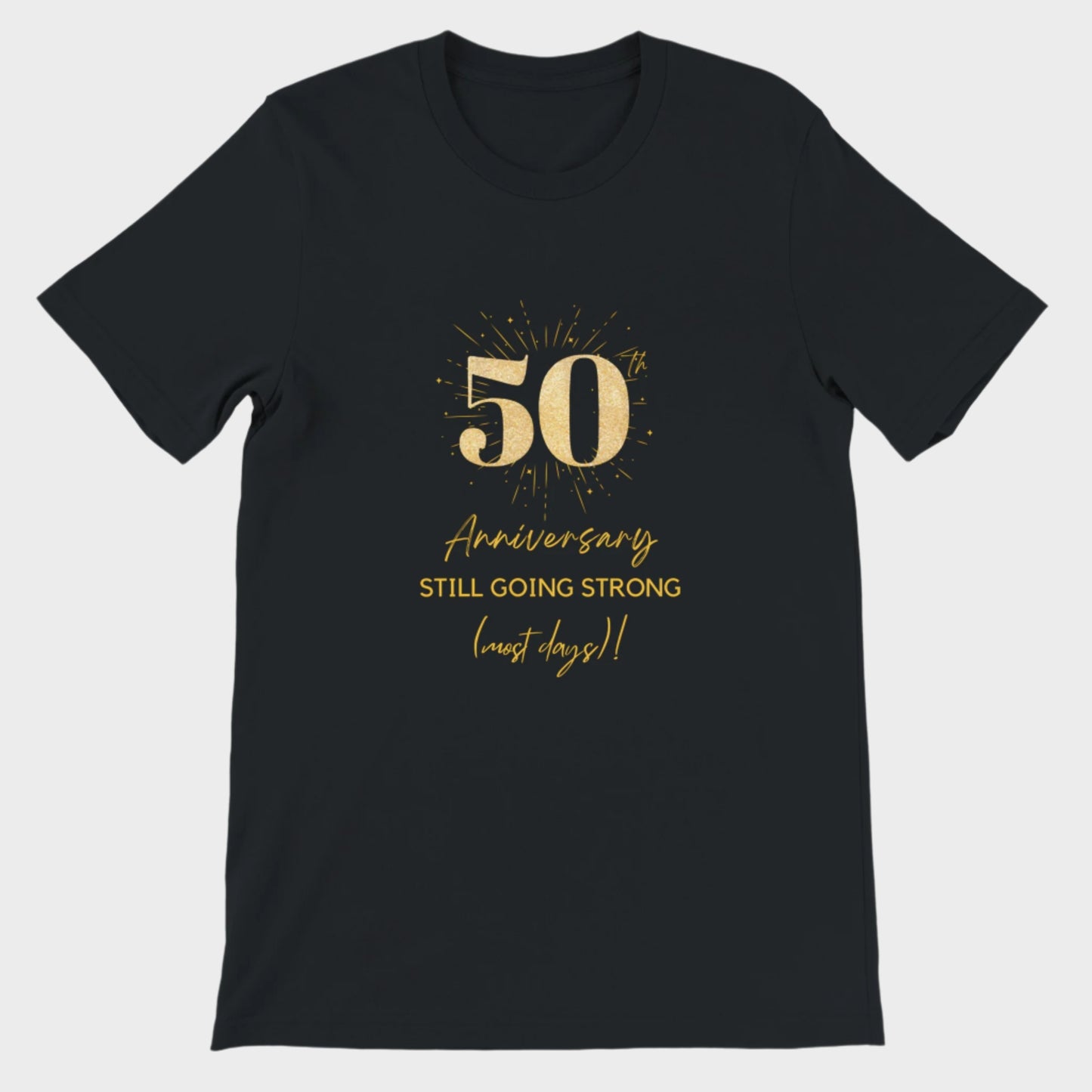 50th Wedding Anniversary T-Shirt
