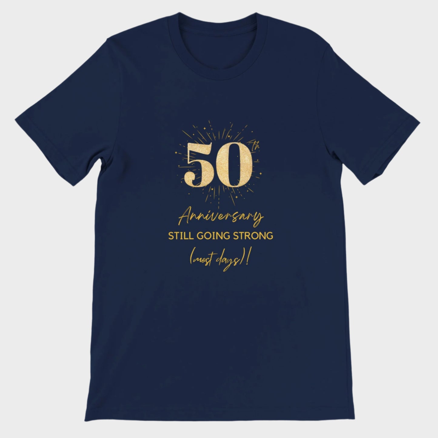 50th Wedding Anniversary T-Shirt