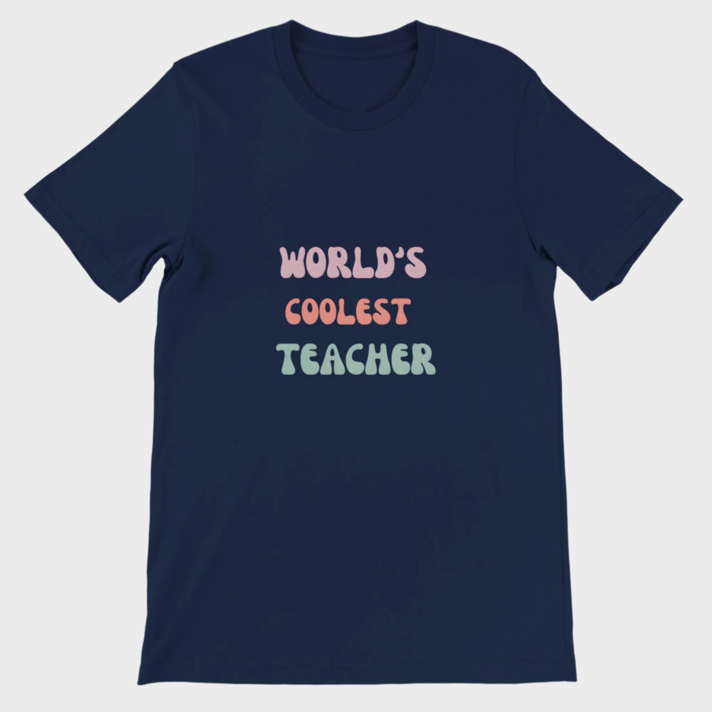 Coolest Teacher T-Shirt
