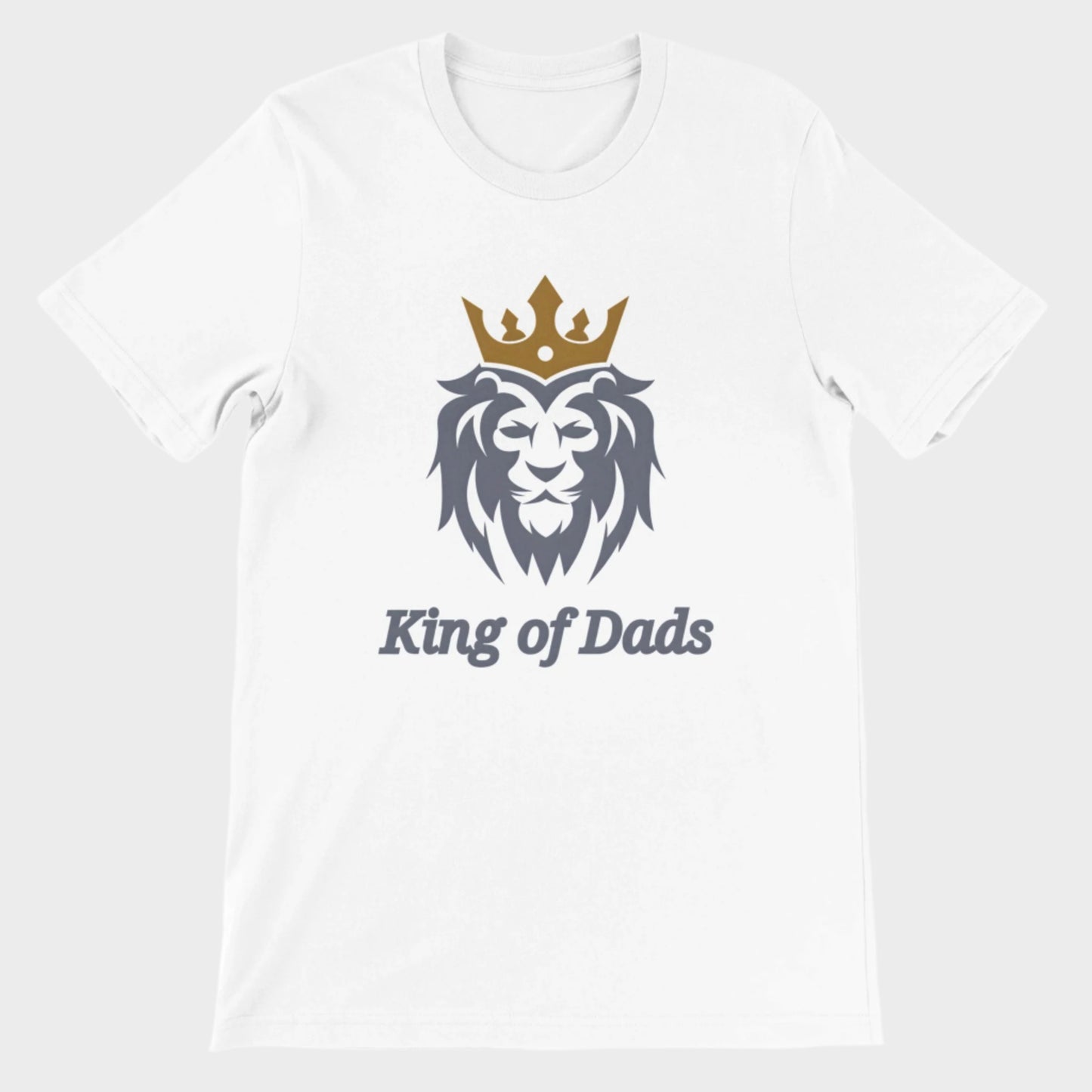 King of Dads T-Shirt