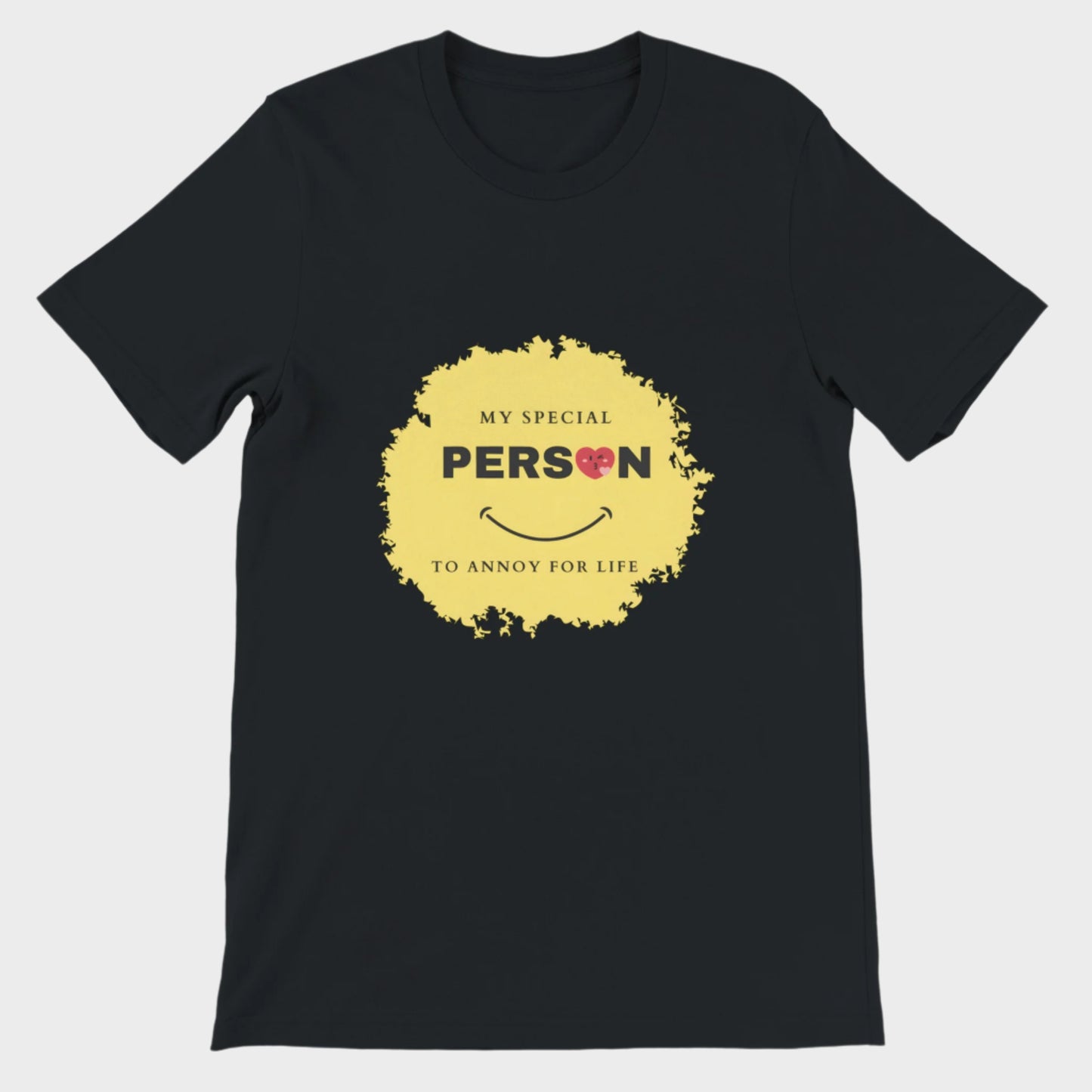 Funny T-Shirt (Special Person)