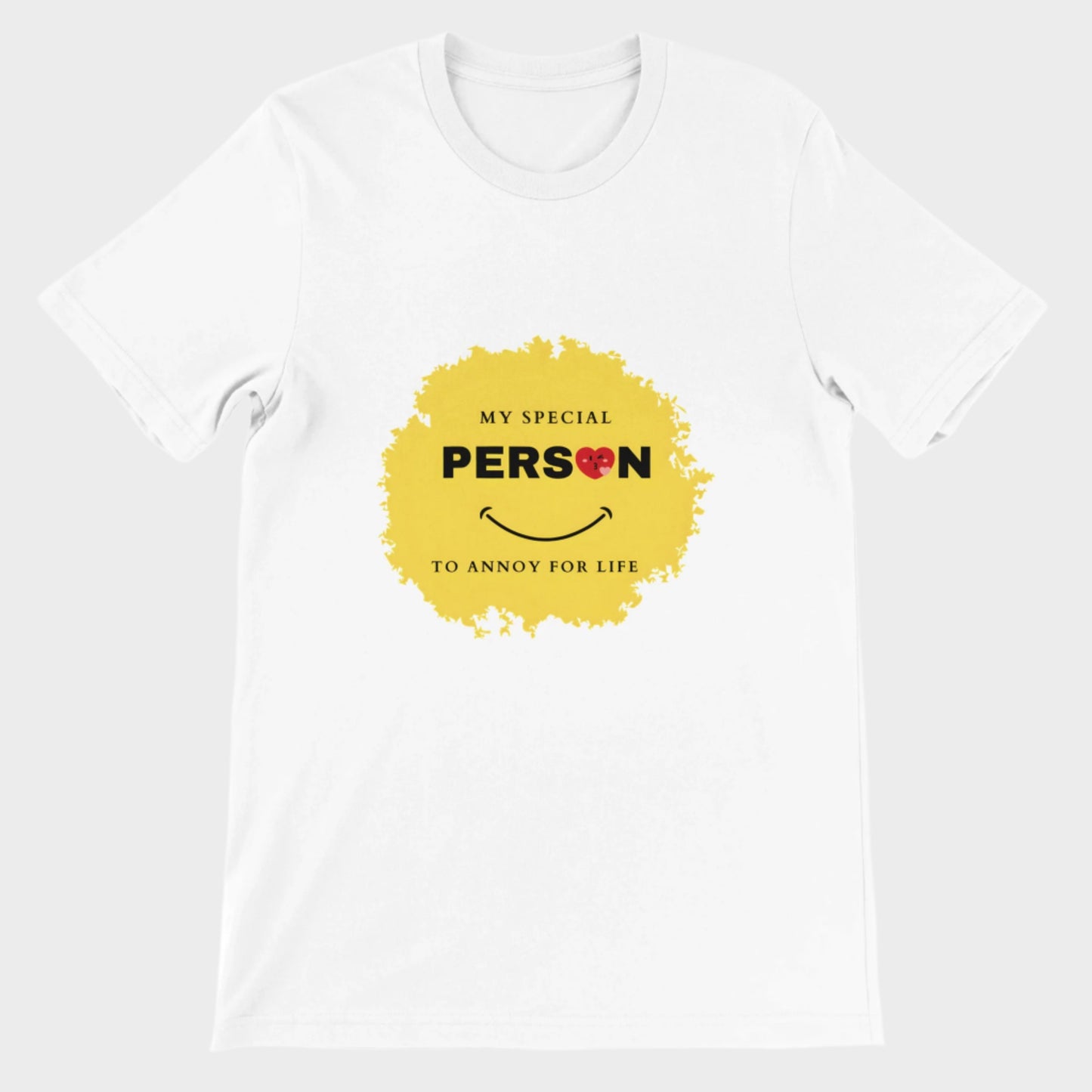 Funny T-Shirt (Special Person)