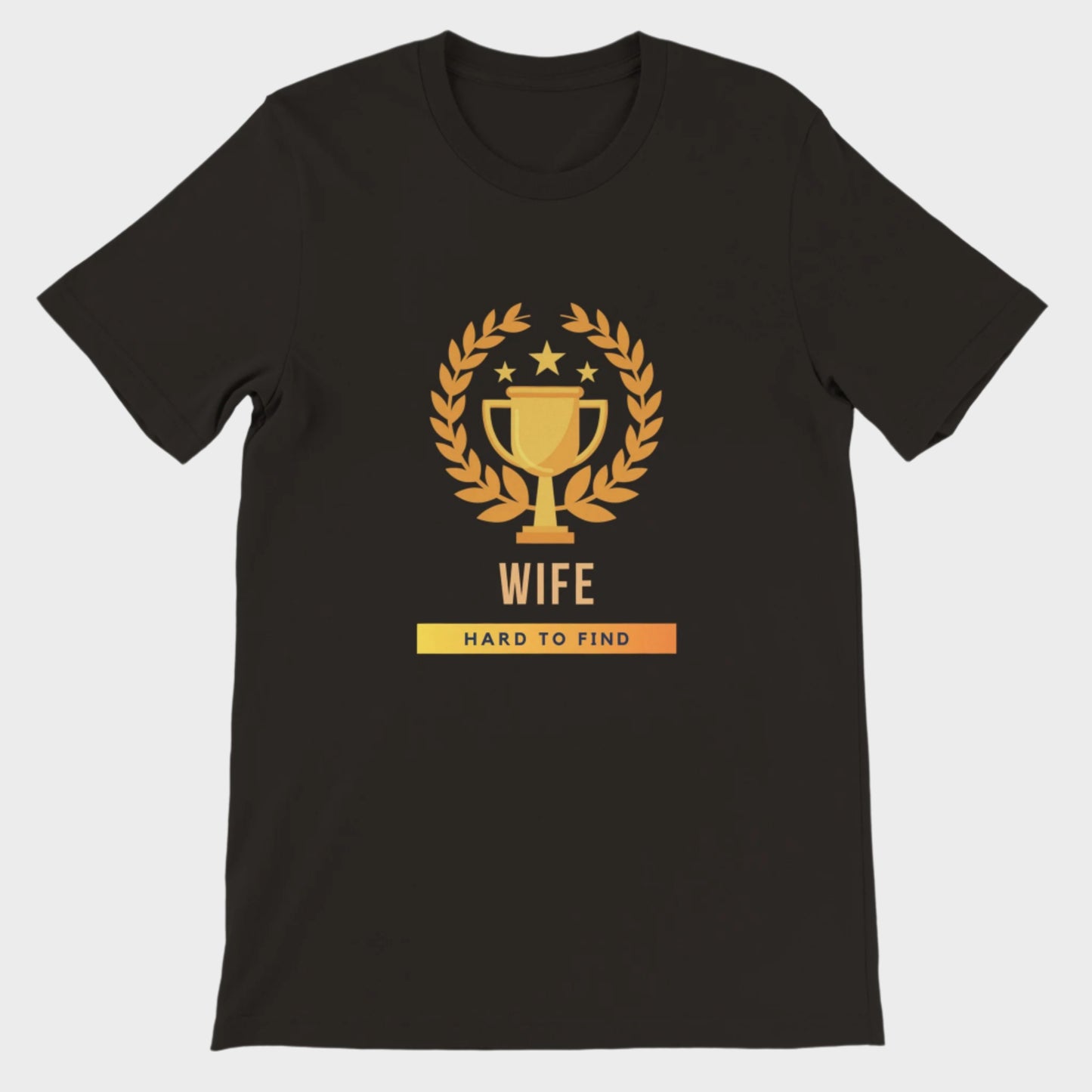 Funny T-Shirt (Trophy Wife)