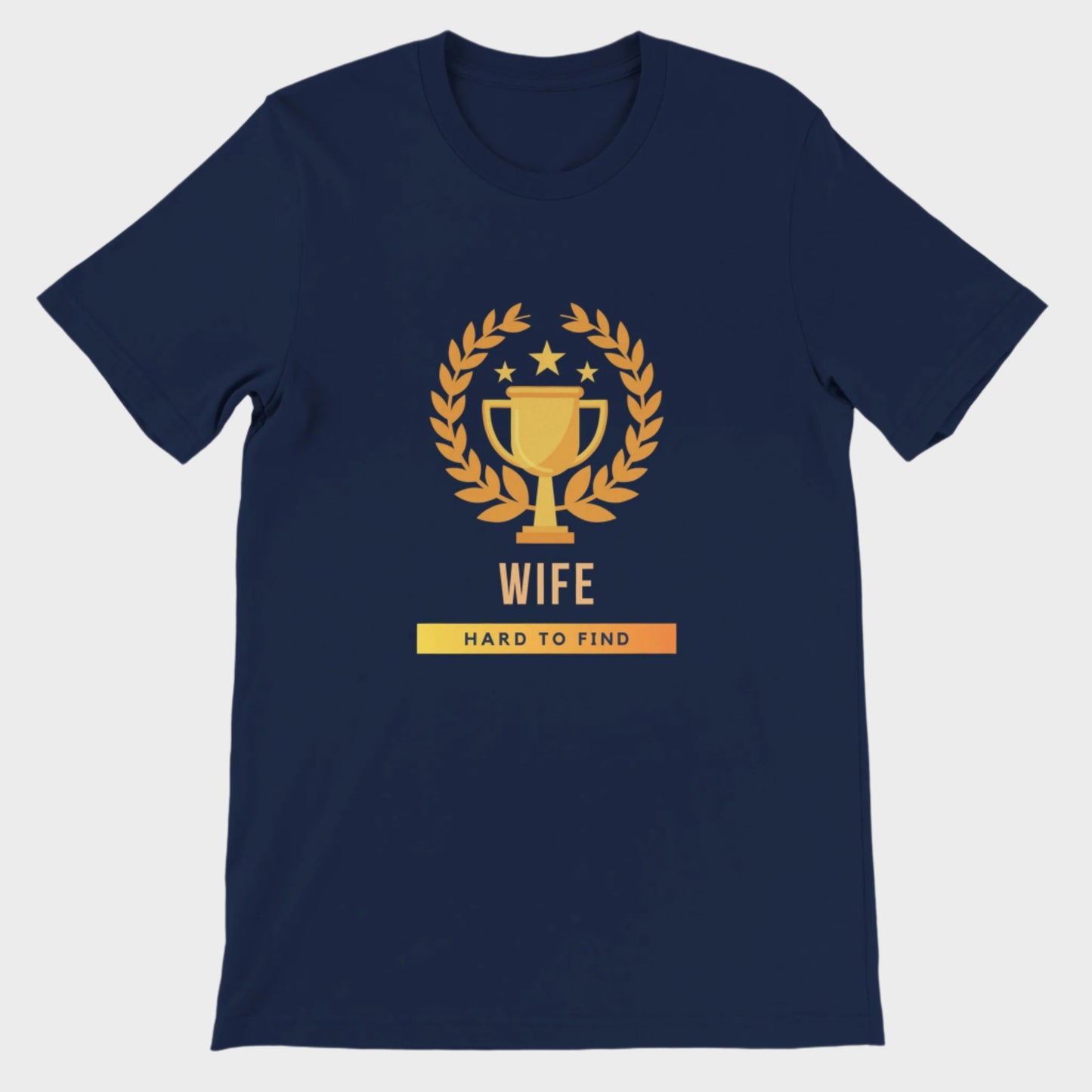 Funny T-Shirt (Trophy Wife)
