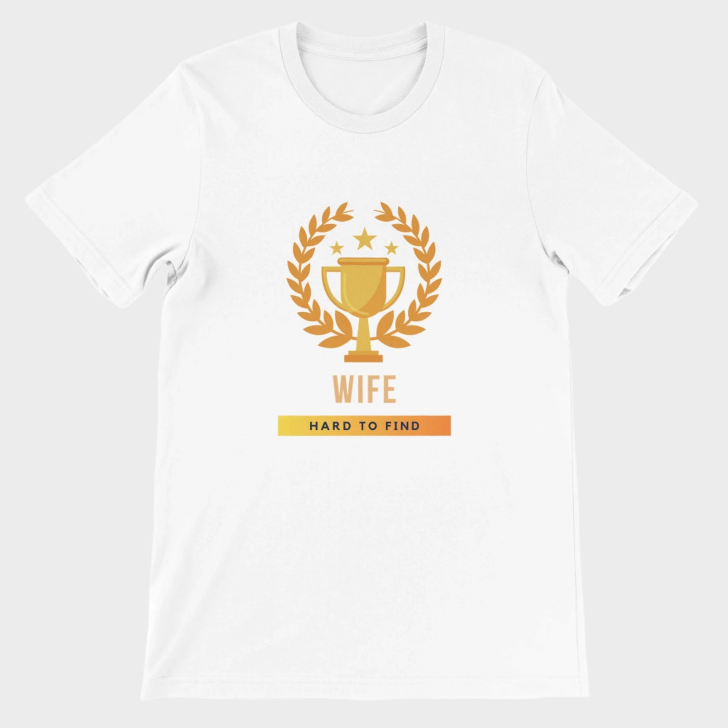 Funny T-Shirt (Trophy Wife)