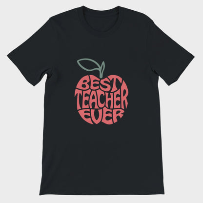 Best Teacher Ever T-Shirt