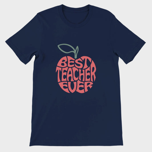 Best Teacher Ever T-Shirt
