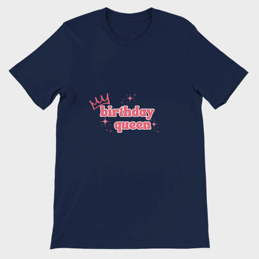 B'day Queen T-Shirt