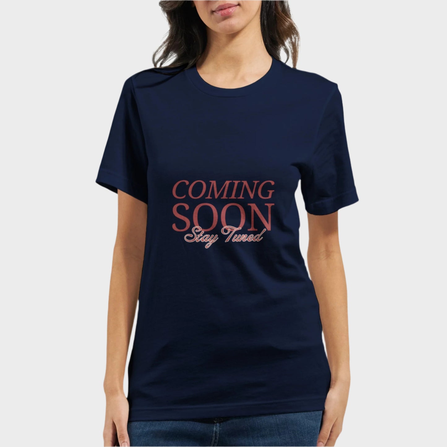 Coming Soon T-Shirt