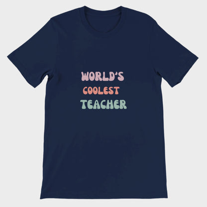 Coolest Teacher T-Shirt