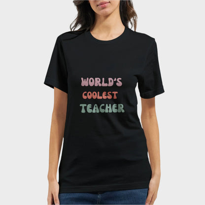 Coolest Teacher T-Shirt